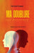 Ma doublure by Goumou Fernand