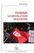 Tunisie: La révolution inachevée by Olivier Piot