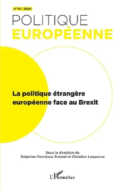 La politique étrangère européenne face au Brexit by Clément Fontan