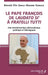Le pape François de Laudato si' à Fratelli Tutti: Une herméneutique philosophique, politique et théologique by Benoît Elie Awazi Mbambi Kungua