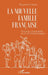La nouvelle famille française: Propos rassurants d'un anthropologue by Raymond Mayer