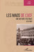 Les maos de l'UCF: Une histoire politique 1970-1984 by Fallet Joel