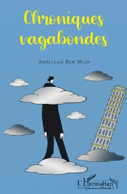 Chroniques vagabondes by Ben Mlih Abdellah