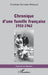 Chronique d'une famille française: 1932-1962 by Christiane Hermann Moissard