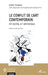 Le conflit de l'art contemporain: Art tactile, art sémiotique by Seleanu Andre
