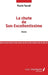 La chute de Son Excellentissime: Drame by Mesmin Yaussah