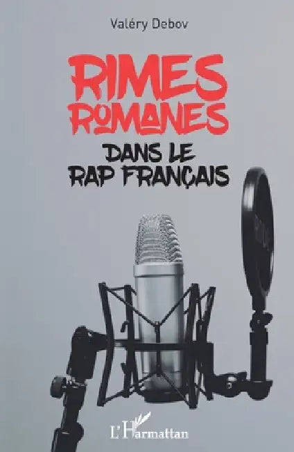 Rimes romanes dans le rap français by Valery Debov