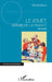 Le jouet, miroir de la France: 1900-2000 by Michel Bosc