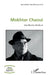 Mokhtar Chaoui: Une liberté d'écriture by Bernadette Rey Mimoso-Ruiz