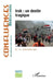 Irak: un destin tragique by Jean-Paul Chagnollaud