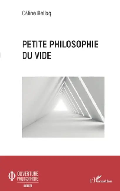 Petite philosophie du vide by Belloq Celine