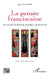 La pensée franciscaine: Une pensée à la lisière du singulier et de l'universel by Ngoc Tiem Tran