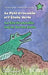 Le petit crocodile et l'Etoile Verte / La Eta Krokodilo kaj la Verda Stelo by Maximilien Guérin, Guerin Cecilia