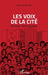 Les voix de la cité: Roman témoignage by Lavastre Marie Jeanne