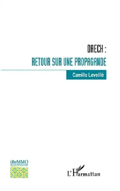 Daech: retour sur une propagande by Leveille Camille