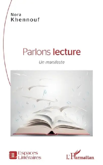 Parlons lecture: Un manifeste by Nora Khennouf