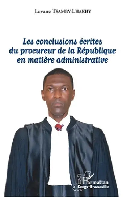 Les conclusions écrites du procureur de la République en matière administrative by Lovane Tsamby-Lhakhy