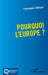 Pourquoi l'Europe ? by Mahaut Christophe