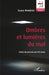 Ombres et lumières du mal by Erik Veaux, Cezary Wodzinski