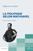 La politique selon Machiavel by Lucien-Samir Oulahbib, Zuckert Catherine H