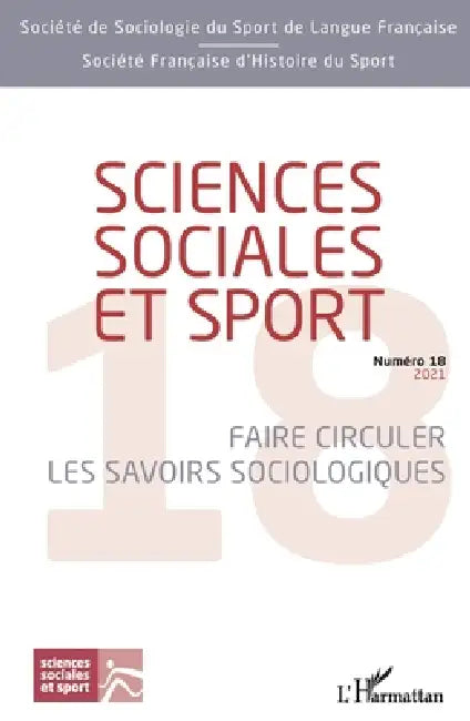 Sciences sociales et sport: Faire circuler les savoirs sociologiques by Sébastien Fleuriel