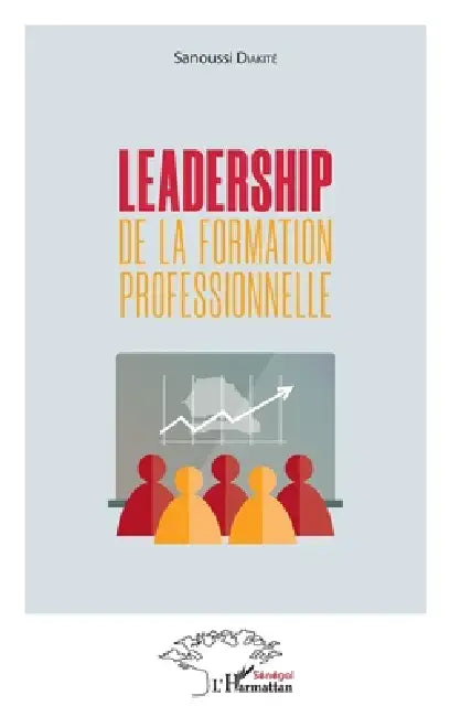 Leadership de la formation professionnelle by Diakite Sanoussi