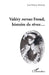 Valéry versus Freud, histoire de rêver... by Jean-Philippe Biehler