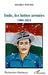 Inde, les luttes armées: 1900-2021 by Pousse Michel