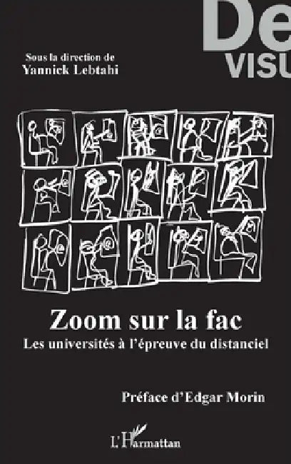 Zoom sur la fac: Les universités à l'épreuve du distanciel by Yannick Lebtahi