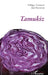 Tamukiz by Muchnik Jose, Philippe Tancelin