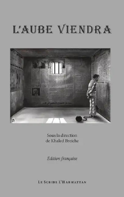 L'aube viendra by Breiche Khaled