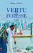 Vertu et Ivresse by Ndiaye Babacar