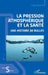 La pression atmosphérique et la santé: Une histoire de bulles by Pierrard Hugo