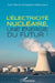 L'électricité nucléaire, une énergie du futur by Schaeken Willemaers Jean Pierre