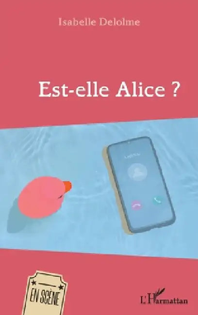 Est-elle Alice ? by Delolme Isabelle