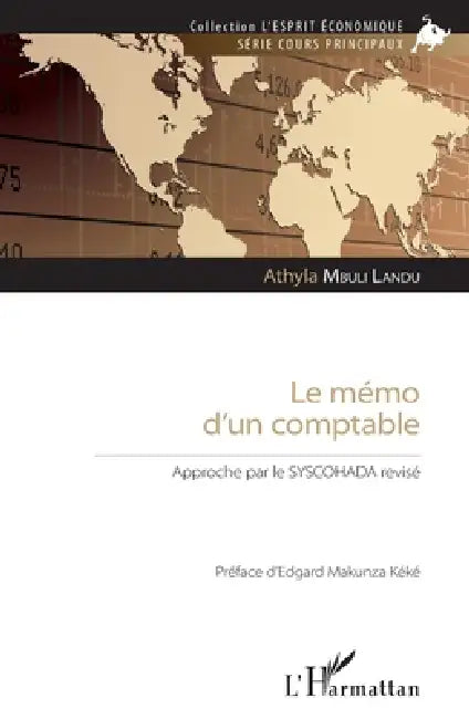 Le mémo d'un comptable: Approche par le SYSCOHADA revisé by Athyla Mbuli Landu
