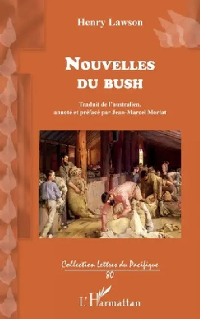 Nouvelles du bush by Morlat Jean-Marcel