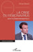 La crise du coronavirus: L'erreur du président Emmanuel Macron by Boutte Gilbert