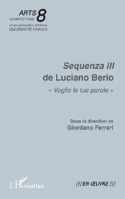 Sequenza III de Luciano Berio: "Voglio le tue parole" by Giordano Ferrari