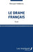 Le drame français by Edouard Valdman