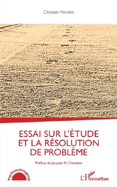 Essai sur l'étude et la résolution de problème by Christian Michelot