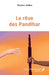 Le rêve des Pandihar by Valles Ruben