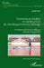 Dynamiques locales et construction du développement au Sénégal: L'intelligence territoriale stratégique au service des territoires by Diop Joseph