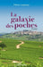 La galaxie des poches by Patrice Lagrange