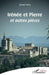 Irénée et Pierre: Et autres pièces by Valin Gerard