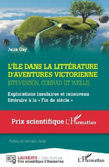 L'île dans la littérature d'aventures victorienne by Gay Julie