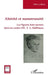 Altérité et monstruosité: Les figures hors normes dans les contes d'E. T. A. Hoffmann by Le Berre Aline