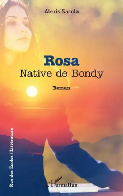 Rosa: Native de Bondy by Alexis Sarola