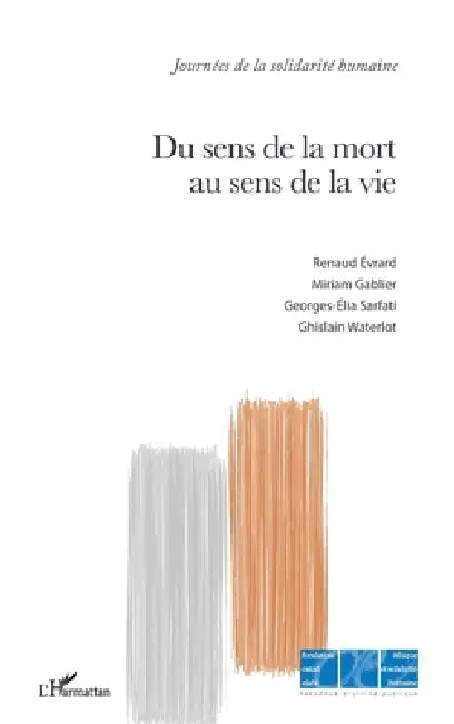 Du sens de la mort au sens de la vie by Fondation Ostad Elahi