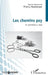 Les chemins psy: Du symptôme au style by Houbre Barbara, Nussberger Thierry